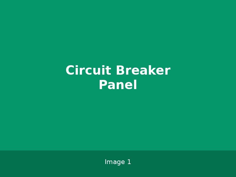 Circuit Breaker Panel